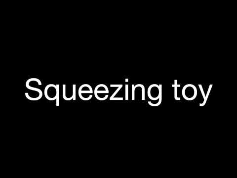 Squeezing toy sound effect