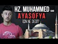 AYASOFYA CAMİİ ve İNANILMAZ GİZEMLERİ. Hz. MUHAMMED sav AYASOFYA İÇİN NE DEDİ? AYASOFYA CAMİİ ve İNANILMAZ GİZEMLERİ. Hz. MUHAMMED sav AYASOFYA İÇİN NE DEDİ?