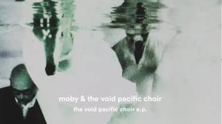 Moby & The Void Pacific Choir - Moonlit Sky (unreleased)