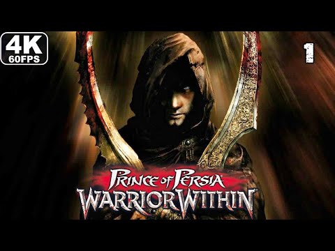 PRINCE OF PERSIA WARRIOR WITHIN Gameplay Walkthrough Part 1 - FULL GAME [4K 60FPS] - No Commentary