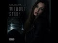 Amy Turner - Without Stars (A Remix of Basshunter - Utan Stjärnorna)