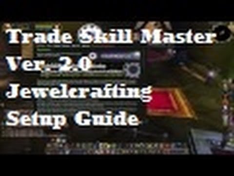 TSM 2.0 Jewelcrafting MoP Setup Guide - Silenthunder's WoW Gold Guides
