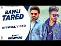 Sumit Goswami BAWLI TRED KHATRI Nikky Sagar Vicky Kajla New Haryanvi Songs Haryanavi 2024
