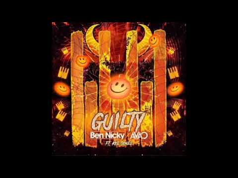 Ben Nicky X AVAO Ft. Kye Sones - Guilty