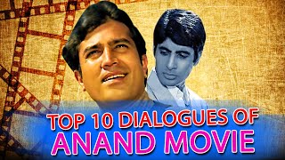 Top 10 Dialogues Of Anand Movie  Rajesh Khanna Bes