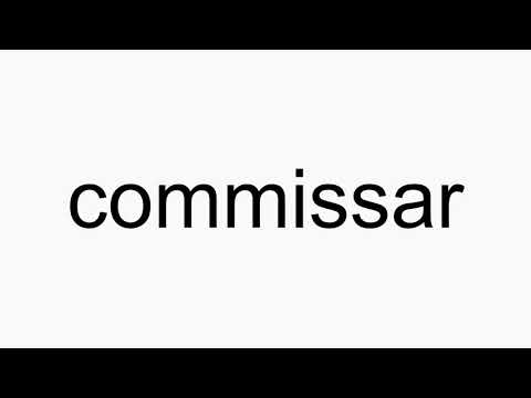 How to pronounce commissar
