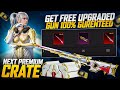 Finally 😍 Next Premium Crate Upgraded Gun Confirmed | Get Free Upgraded Gun 100% Guaranteed In Pubgm
