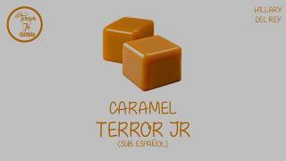 Terror Jr - Caramel (Sub. Español)