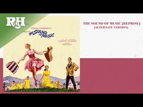 "The Sound of Music (Reprise) (Alternate Version)" from The Sound of Music Super Deluxe Edition