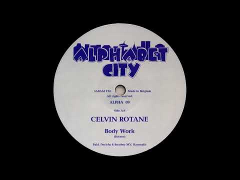 Celvin Rotane - Body Work (Edit) (1995)