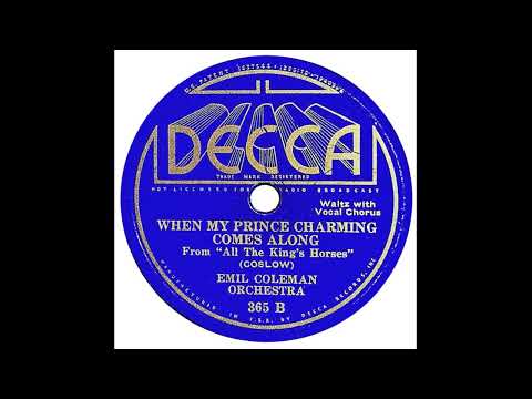 When My Prince Charming Comes Along - Emil Coleman Orchestra (1935)
