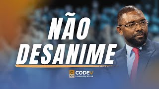 NÃO DESANIME - VENCESLAU ANDRADE