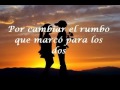 Camela - Cuando Zarpa El Amor (LETRA)