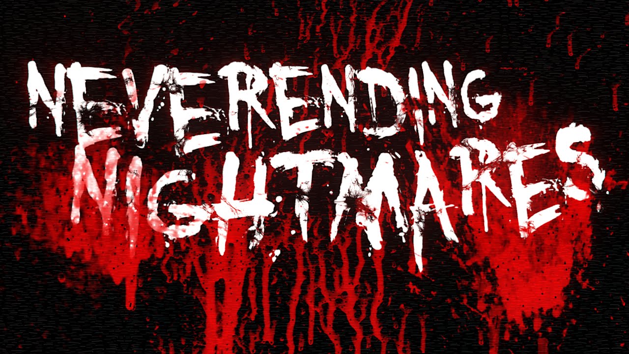 Обложка видео Трейлер Neverending Nightmares