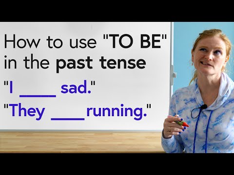 初學者英語:"過去式中的 "TO BE (English for Beginners: "TO BE" in Past Tense)