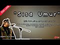 Sisa Umur Cover H Subro Alfarizi Cipt Hasan Basri