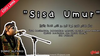 Download lagu Sisa Umur (cover)  ||  H. Subro Alfarizi  ||  Cipt. Hasan Basri mp3
