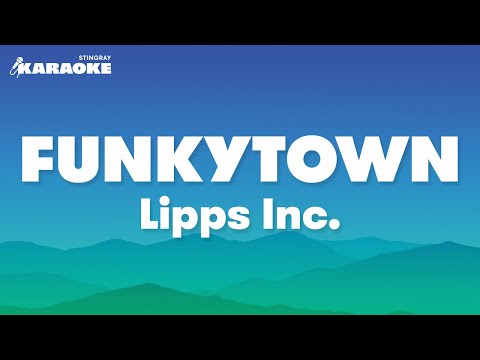 Lipps Inc. - Funkytown (Karaoke Version)
