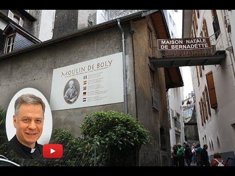 Where Was St. Bernadette Born? // France: A Pilgrimage with Mary