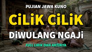 Download lagu Cilik Cilik Diwulang Ngaji || Pujian Jawa Kuno Setelah Adzan mp3