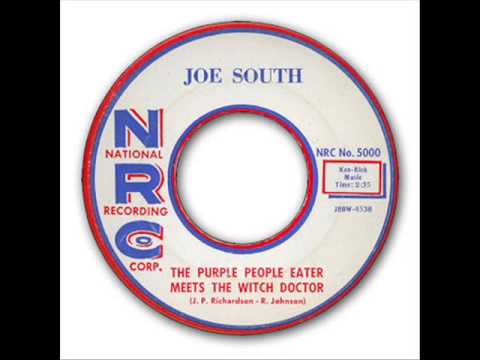 Joe South - The Purple People Eater Meets The Witch Doctor