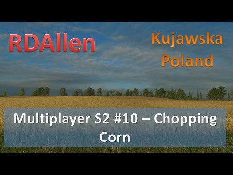 Farming Simulator 15 Multiplayer S2E11 - Chopping Corn