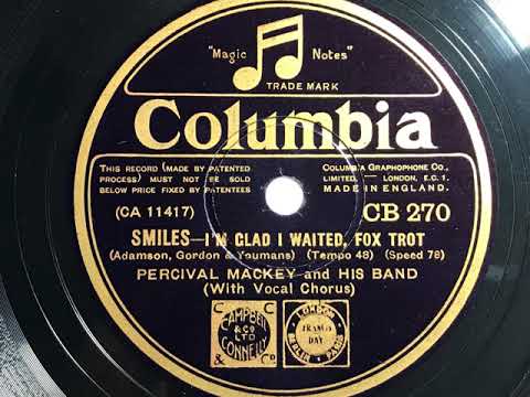 I'm Glad I Waited - Percival Mackey and his Band