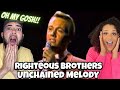 BLEW US AWAY FIRST TIME HEARING The Righteous Brothers Unchained Melody REACTION