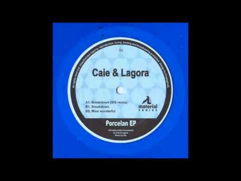 Caie & Lagora - Breakdown (Original Mix)