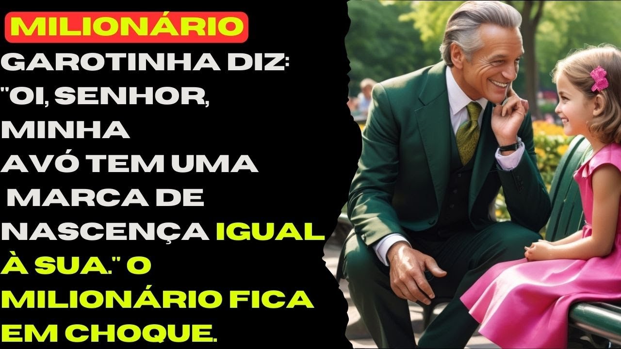 MENINA APONTA PARA O HOMEM: 'MINHA AVÓ TEM UMA MANCHA IGUAL A SUA,' E O MILIONÁRIO FICA PARALISADO"