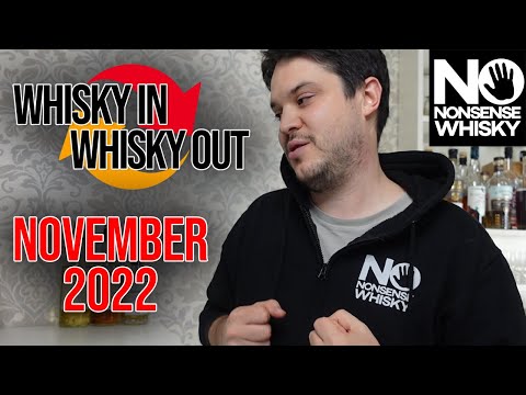 November 2022 | Whisky In Whisky Out