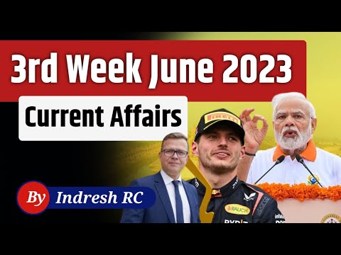 June 2023 Third week current affairs | June 2023 Current Affairs in Hindi | FACT STUDY