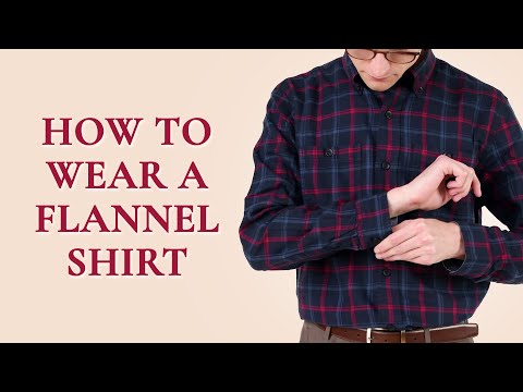 How to Wear a Flannel Shirt - Style Tips for Flannels...