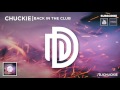 Chuckie - Back In The Club [DDM101]
