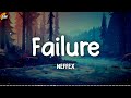 NEFFEX - Failure [Lyrics video]