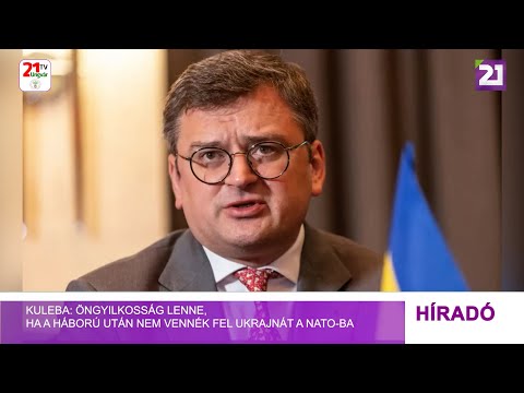 Kuleba: öngyilkosság lenne, ha a háború után nem vennék fel Ukrajnát a NATO-ba