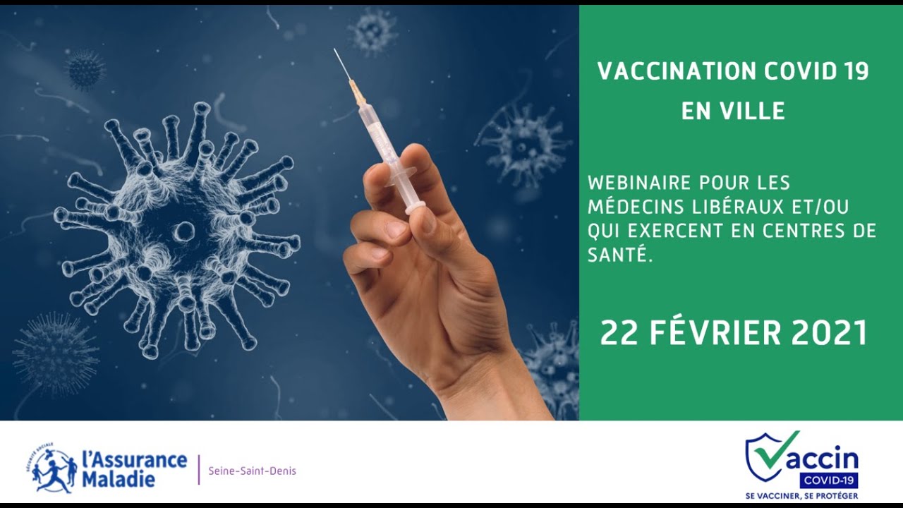 Watch video Replay Webinaire Vaccination antiCovid en ville Replay Webinaire Vaccination antiCovid en ville