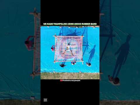 We made trampoline using 25000 rubber bands - 100% real 😈 | #shorts #ytshorts #shortvideo