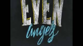 Even Angels - Carlos Marco(feat.Blas Cantó),Chalk Dreams
