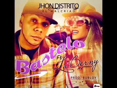 Jhon Distrito Ft  La Berny   Bastelo Prod  Bubloy La Caverna
