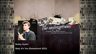 Bobby Rydell - Baby It's You - Remastered 2023