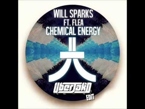 Will Sparks feat. Flea - Chemical Energy (Uberjakd Edit) (Free Download)
