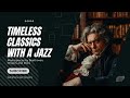 Timeless Classics With A Jazz Twist Masterpieces By Beethoven Chopin And More