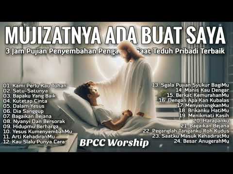 3 Jam Nonstop Pujian Penyembahan Pengantar Saat Teduh Terpopuler 2024 Lagu Rohani Kristen Terbaru