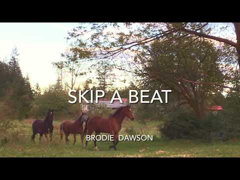 Brodie Dawson - Skip a Beat (Official Video)