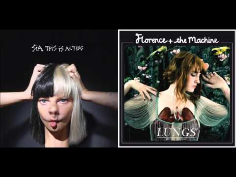 Dog Set Free - Sia vs. Florence + The Machine (Mashup)