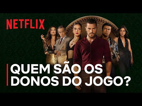 Os Donos do Jogo | Bastidores | Netflix Brasil