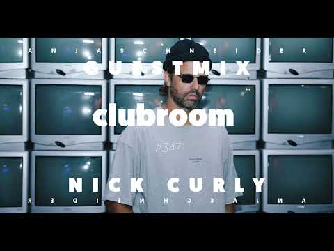 Club Room 347 with Anja Schneider - Nick Curly Guestmix