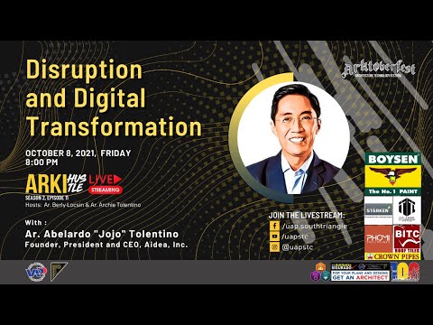 SE02EP11 Arktoberfest 2021: Disruption and Digital Transformation by Ar. Abelardo Tolentinoi