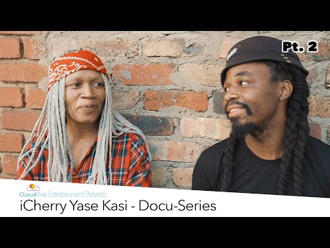 Assessa - iCherry Yase Kasi (Docu-Series, Pt. 2)